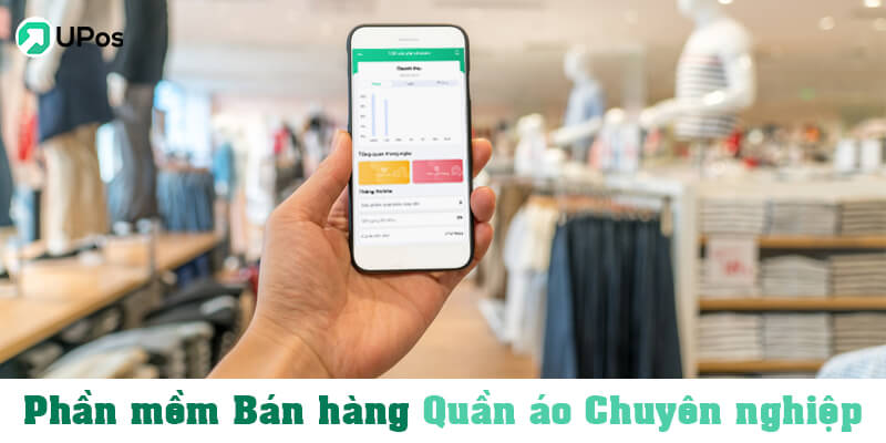 Phần mềm Quản lý Bán hàng UPOS Việt Nam